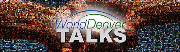 Image - WorldDenver-Talks-header-600x175.jpg